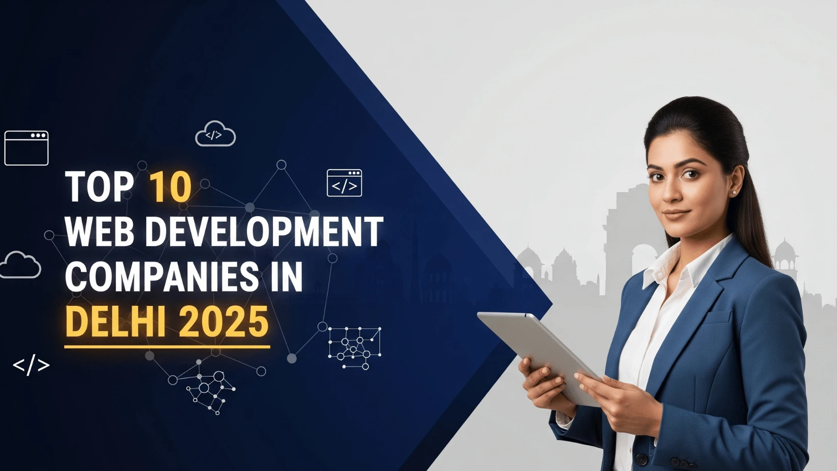 Top 10 Web Development Companies in Delhi 2025