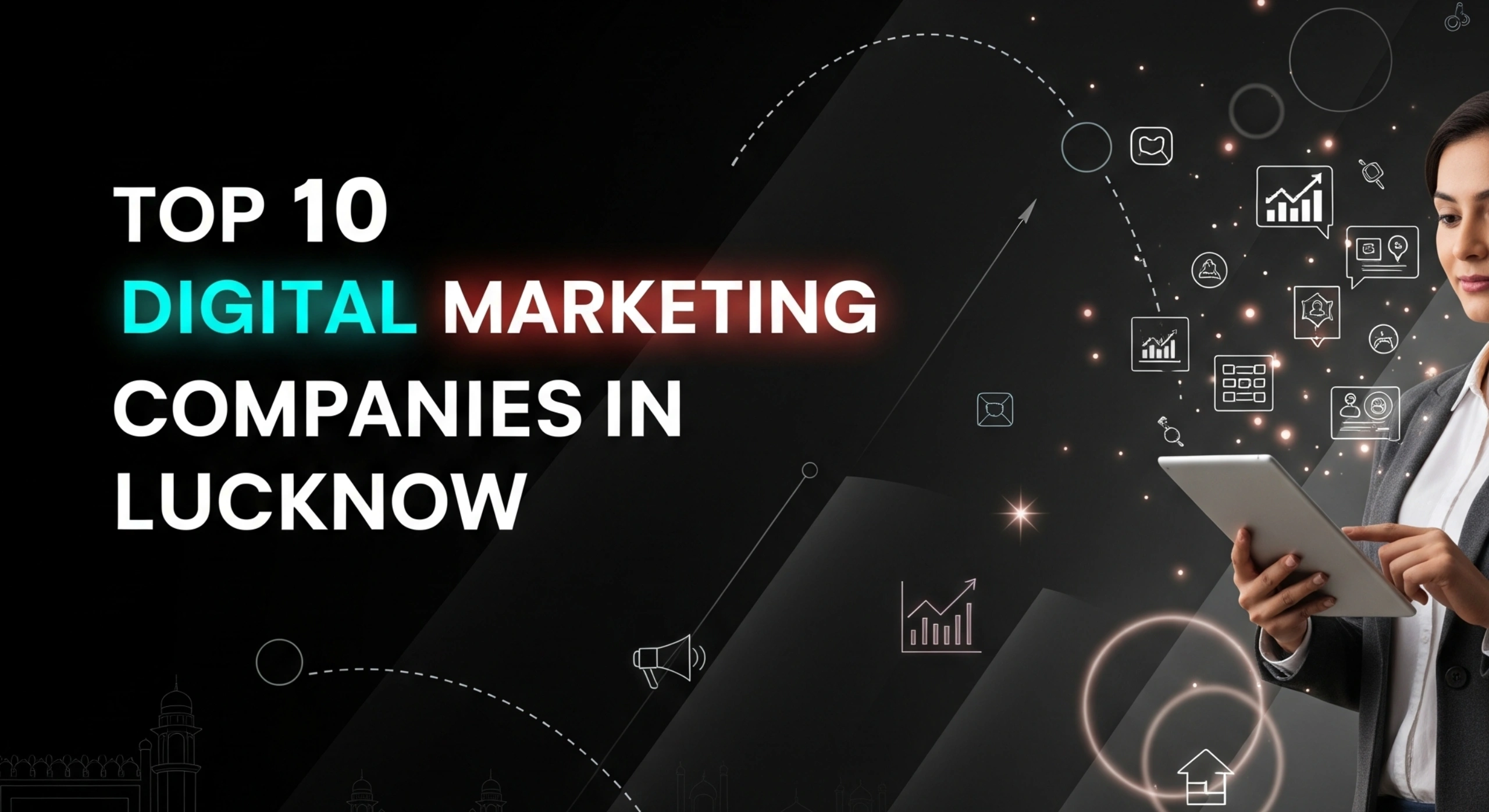 Top 10 Digital Marketing Companies in Lucknow 2025
